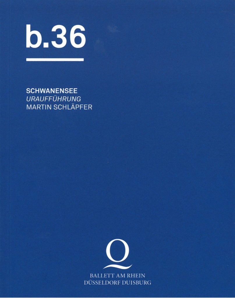 Programmheft Ballett am Rhein - b.36. Premiere am 8. Juni 2018 im Opernhaus Düsseldorf, Deutsch ...