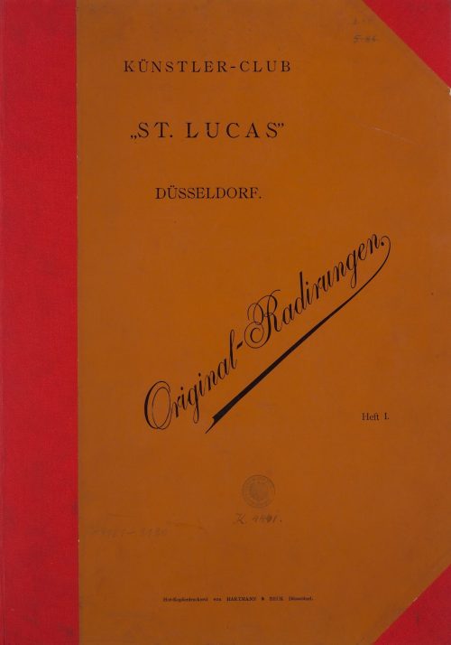 Künstler-Club "St. Lucas" Düsseldorf. Original Radierungen Heft I., 1892