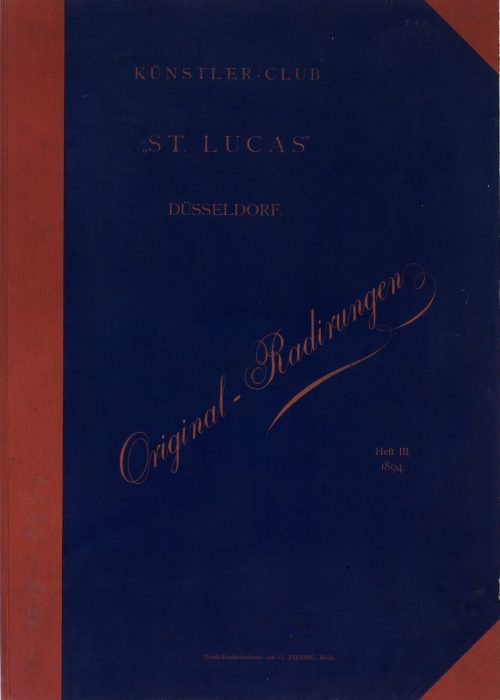 Künstler-Club "St. Lucas" Düsseldorf. Original-Radierungen Heft III., 1894