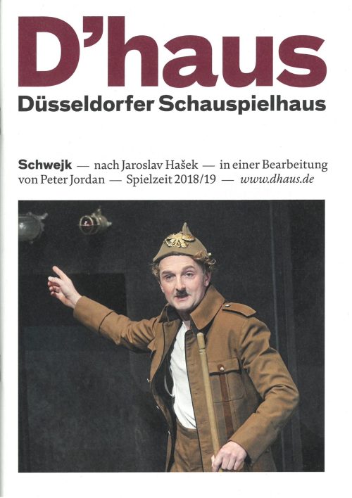 Programmheft zu "Schwejk" - nach Jaroslav Hasek, in einer Bearbeitung von Peter Jordan. Premier ...