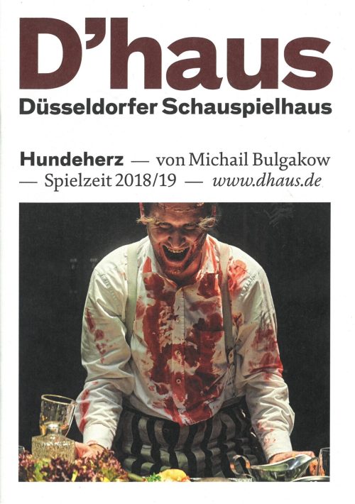 Programmheft zu "Hundeherz" von Michail Bulgakow. Premiere am 22. Februar 2019 im Central, Klei ...