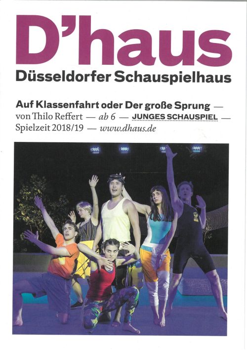 Programmheft zu "Auf Klassenfahrt oder Der große Sprung" von Thilo Reffert. Premiere am 31. Mär ...