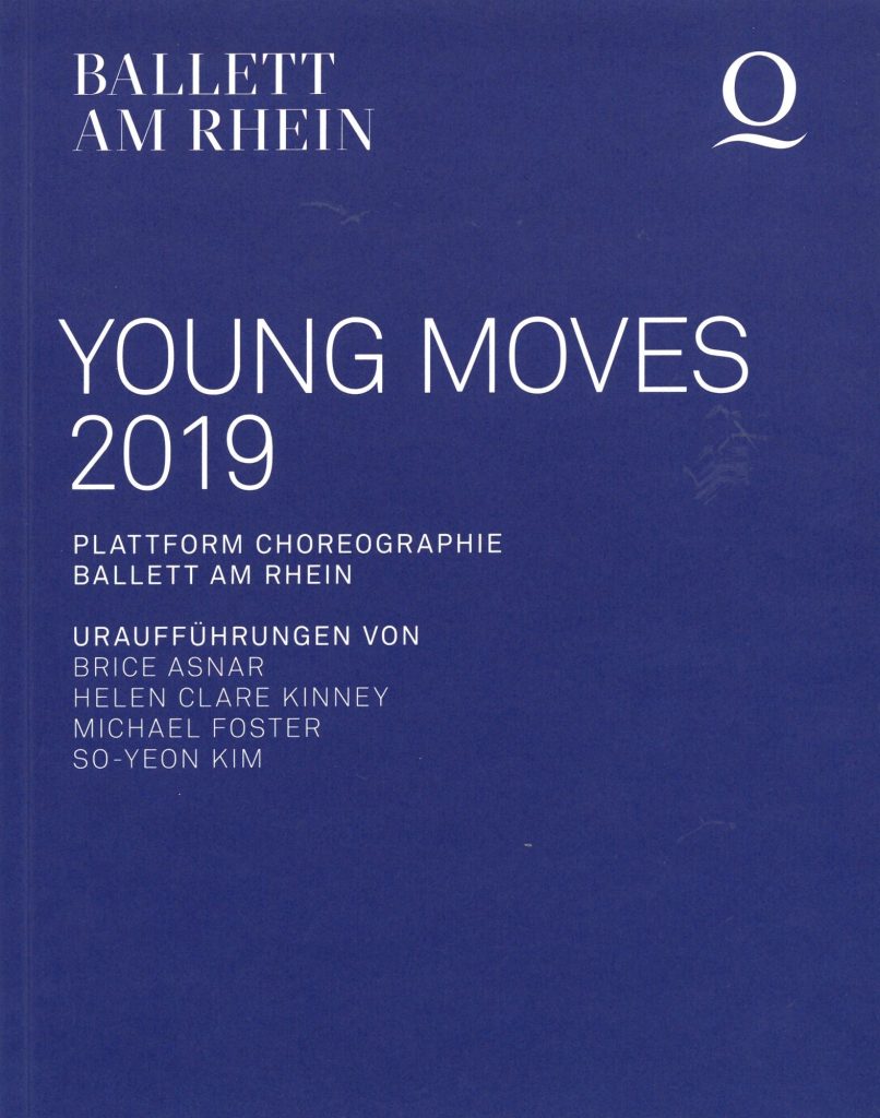 Programmheft "Young Moves - Plattform Choreographie Ballett am Rhein". Premiere am 5. Juni 2019 ...