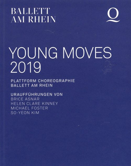 Programmheft "Young Moves - Plattform Choreographie Ballett am Rhein". Premiere am 5. Juni 2019 ...