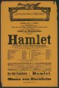 Theaterzettel zu "Hamlet" von William Shakekspeare. Aufführung am 3. Februar 1918  im Schauspie ...