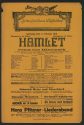 Theaterzettel zu "Hamlet" von William Shakekspeare. Aufführung am 9. Februar 1918  im Schauspie ...