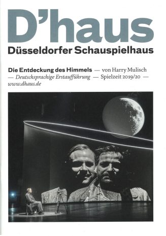 Programmheft zu "Die Entdeckung des Himmels" nach dem Roman von Harry Mulisch. Premiere am 15.  ...