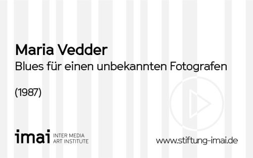 Maria Vedder (Künstler*in), Blues für einen unbekannten Fotografen, 1987