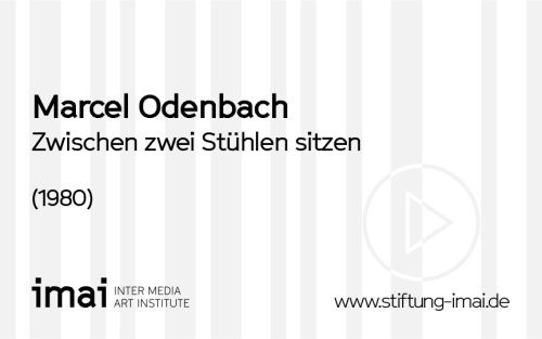 Marcel Odenbach (Künstler*in), Zwischen zwei Stühlen sitzen, 1980