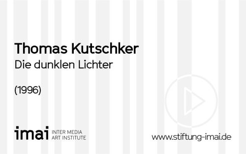 Thomas Kutschker (Künstler*in), Die dunklen Lichter, 1996