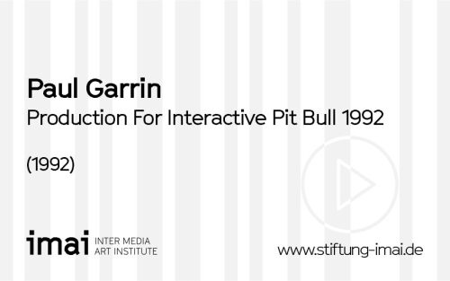 Paul Garrin (Künstler*in), Production For Interactive Pit Bull 1992, 1992