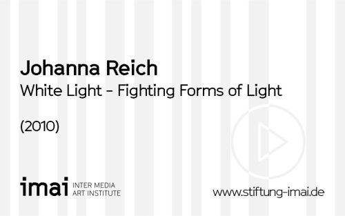 Johanna Reich (Künstler*in), White Light - Fighting Forms of Light, 2010