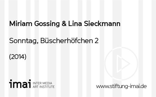 Miriam Gossing (Künstler*in), Sonntag, Büscherhöfchen 2, 2014