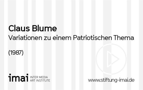 Claus Blume (Künstler*in), Variationen zu einem Patriotischen Thema, 1987