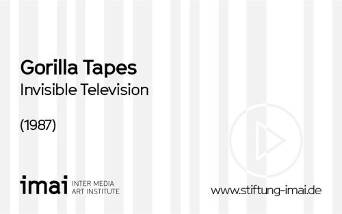 Gorilla Tapes (Künstler*in), Invisible Television, 1987