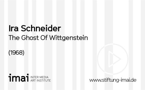 Ira Schneider (Künstler*in), The Ghost Of Wittgenstein, 1968