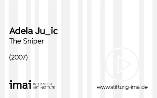 Adela Jušic (Künstler*in), The Sniper, 2007