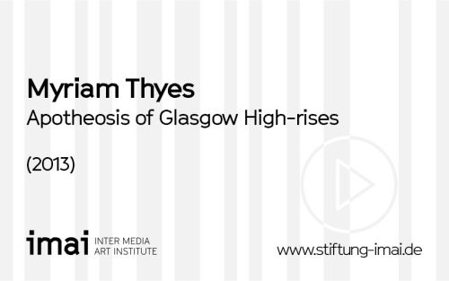 Myriam Thyes (Künstler*in), Apotheosis of Glasgow High-rises, 2013