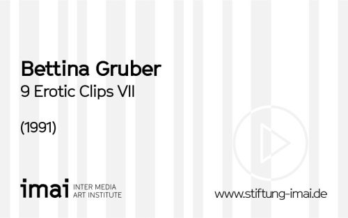 Bettina Gruber (Künstler*in), 9 Erotic Clips VII, 1991