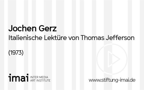 Jochen Gerz (Künstler*in), Italienische Lektüre von Thomas Jefferson, 1973