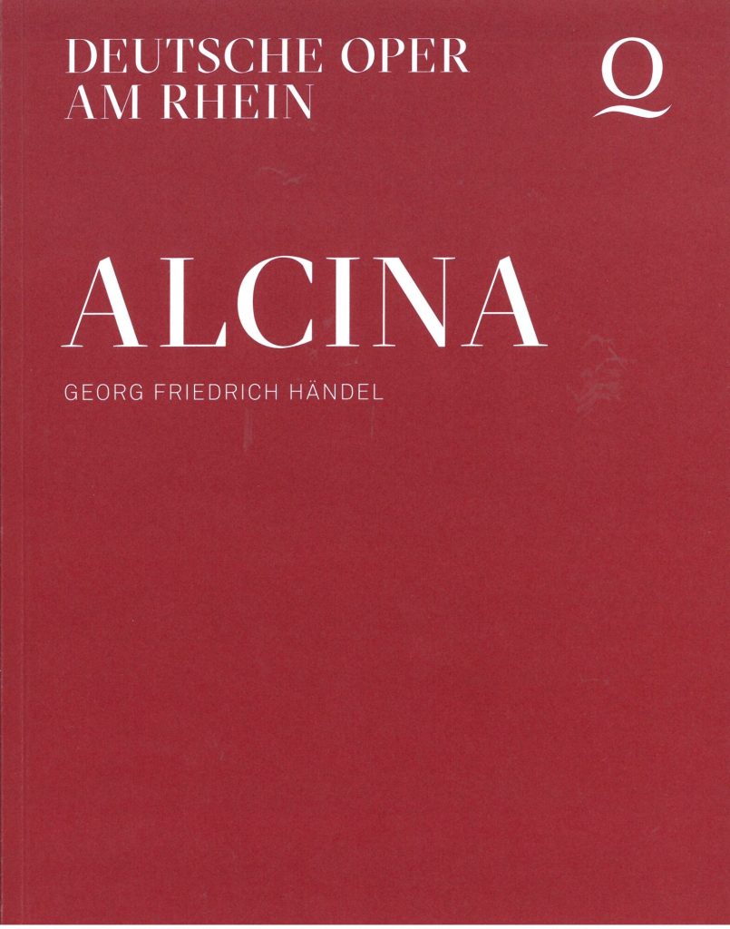 Programmheft zu "Alcina" von Georg Friedrich Händel. Premiere am 14. Februar 2020, Opernhaus Dü ...