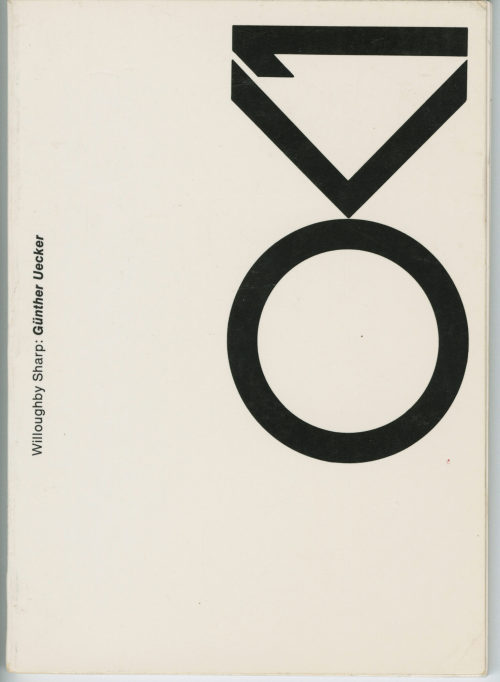 Willoughby Sharp (Verfasser*in), Günther Uecker. 10 Years of Kineticist's Work, 1966