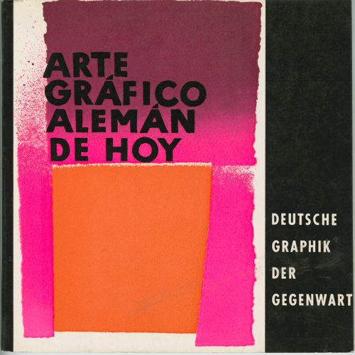 Museum Folkwang (Herausgeber*in), Arte Gráfico Alemán de hoy/Deutsche Graphik der Gegenwart, 1963