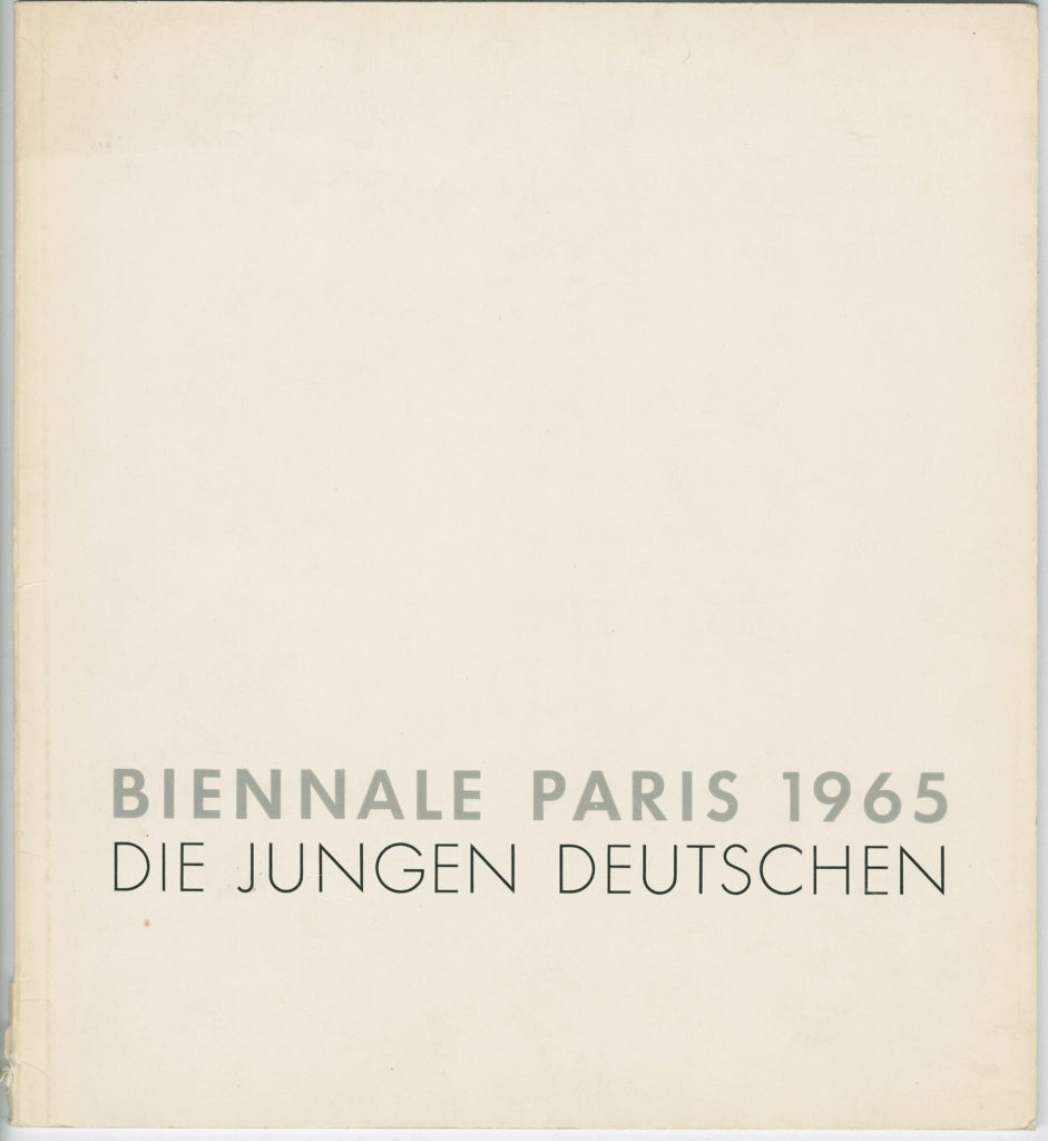 Biennale Paris 1965. Die jungen Deutschen