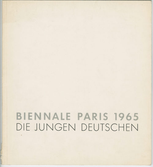 Biennale Paris 1965. Die jungen Deutschen, 1965