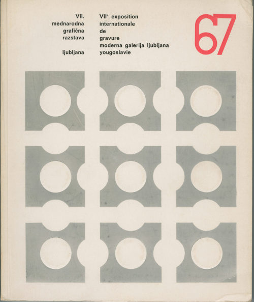 Moderna Galerija (Herausgeber*in), VII. Exposition Internationale de Gravure. VII. Mednarodna graficna razstava, 1967