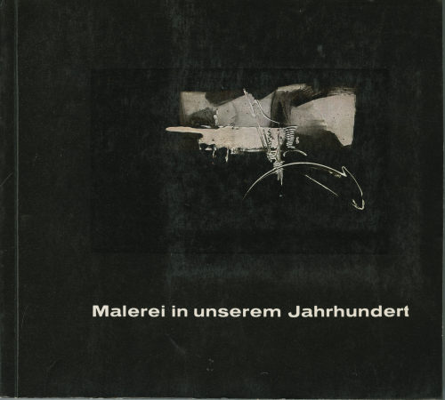 Dr. Paul Wember (Herausgeber*in), Malerei in unserem Jahrhundert, 1963