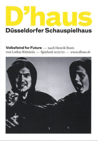 Programmheft zu "Volksfeind for Future" nach Henrik Ibsen von Lothar Kittstein. Premiere am 11. ...