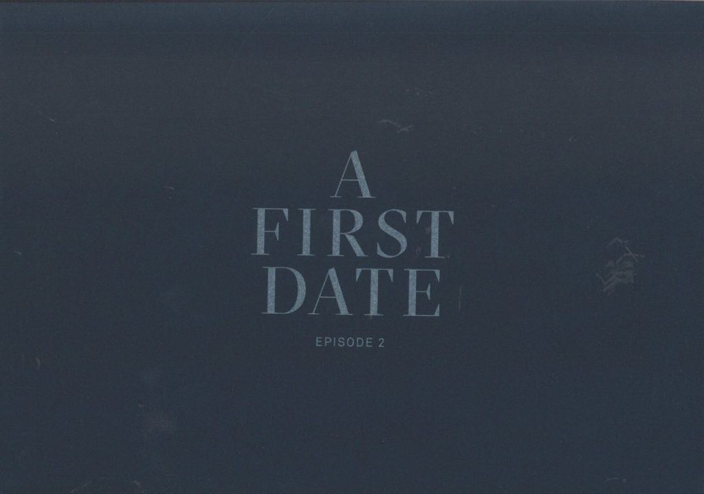 Programmheft zu "A First Date, Episode 2". Premieren am 12.9.2020 im Opernhaus Düsseldorf und a ...
