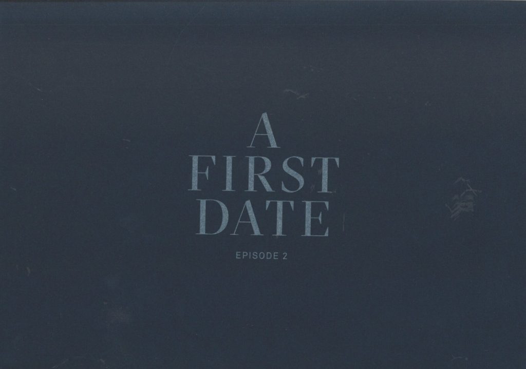 Programmheft zu "A First Date, Episode 2". Premieren am 12.9.2020 im Opernhaus Düsseldorf und a ...