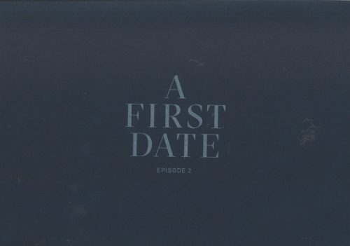 Programmheft zu "A First Date, Episode 2". Premieren am 12.9.2020 im Opernhaus Düsseldorf und a ...