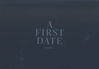Programmheft zu "A First Date, Episode 2". Premieren am 12.9.2020 im Opernhaus Düsseldorf und a ...