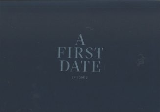 Programmheft zu "A First Date, Episode 2". Premieren am 12.9.2020 im Opernhaus Düsseldorf und a ...