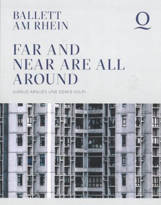 Programmheft zu "Far and near are all around". Premiere am 15. Oktober 2020 im Opernhaus Düssel ...