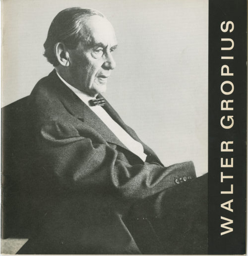 Walter Gropius (Architekt*in), Walter Gropius. Werk und Persönlichkeit, 1963