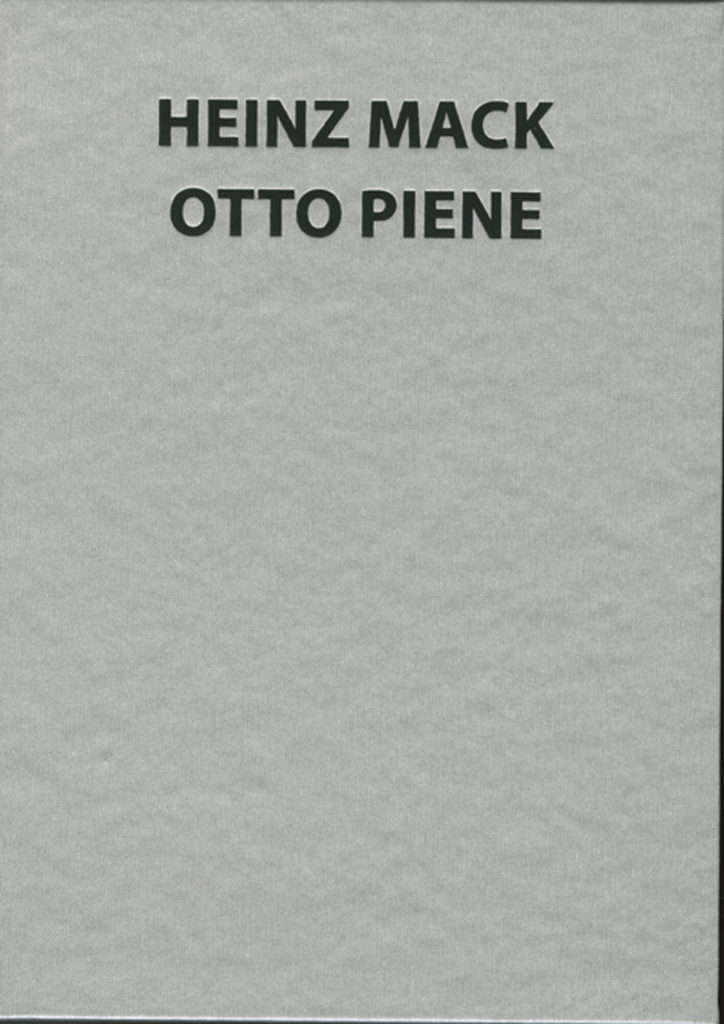 Heinz Mack. Otto Piene. Countdown to ZERO