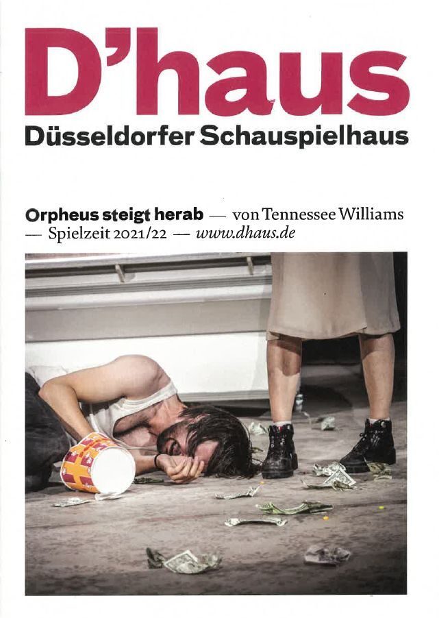 Programmheft zu "Orpheus steigt herab" nach Tennessee Wiliams. Premiere am 9. September 2021 im ...