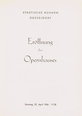 Programm Eröffnung des Opernhauses (in Düsseldorf), 22. April 1956