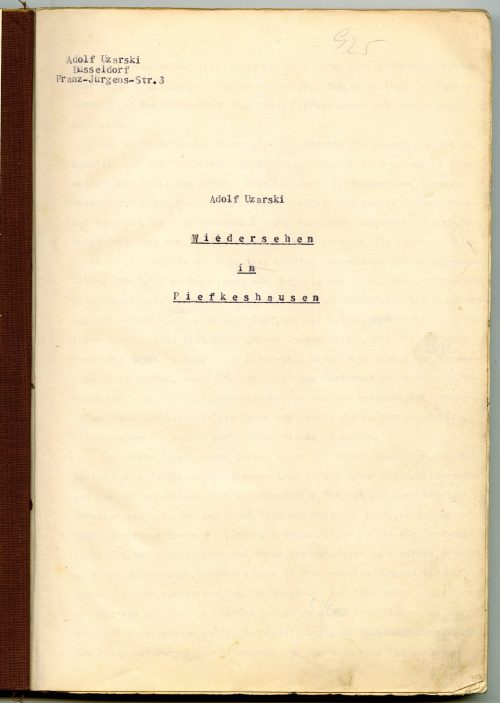 Adolf Uzarski (Autor*in), Widersehen in Piefkeshausen. Eine Erzählung, ohne Datum