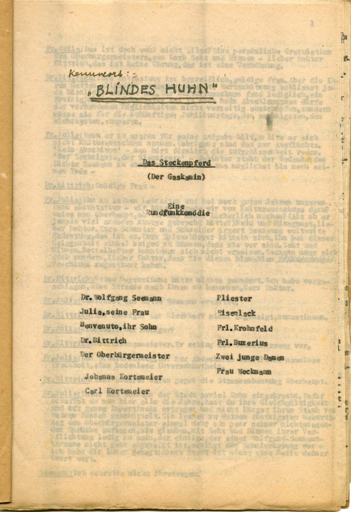 Kennwort: Blindes Huhn. eine Rundfunkkomödie. Das Steckenpferd (Der Gaskamin)