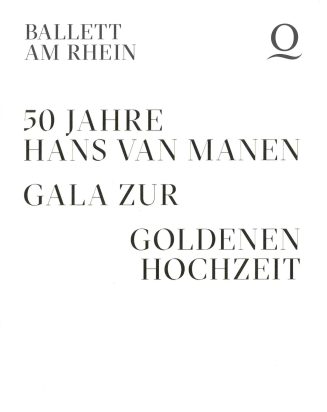 Programmheft zur Gala "50 Jahre Hans van Manen"