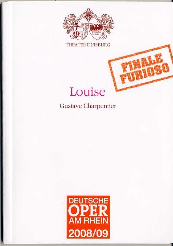 Programmheft "Louise" von Gustave Charpentier (Premiere Duisburg)