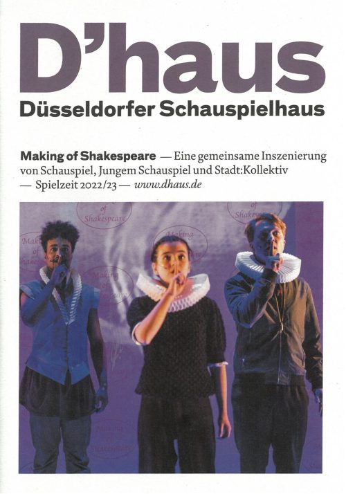 Programmheft (Umschlag) zu "Making of Shakespeare" - Eine gemeinsame Inszenierung von Schauspie ...