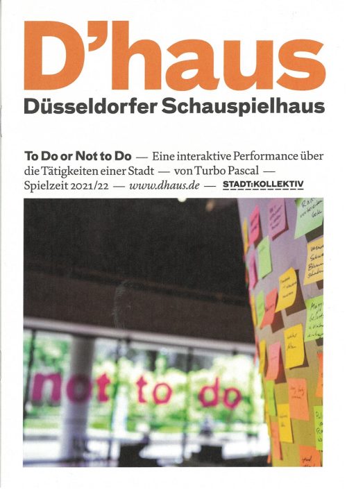 Programmheft (Titel) zu "To Do or Not to Do" - eine interaktive Performance über die Tätigkeite ...