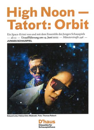 Programmzettel (Vorderseite) zu "High Noon - Tatort: Orbit" Ein Space-Krimi von  und mit dem En ...