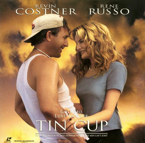 TIN CUP, 1996